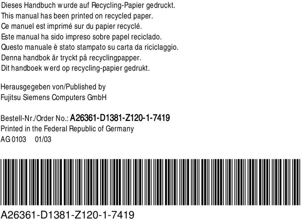 Questo manuale è stato stampato su carta da riciclaggio. Denna handbok är tryckt på recyclingpapper.