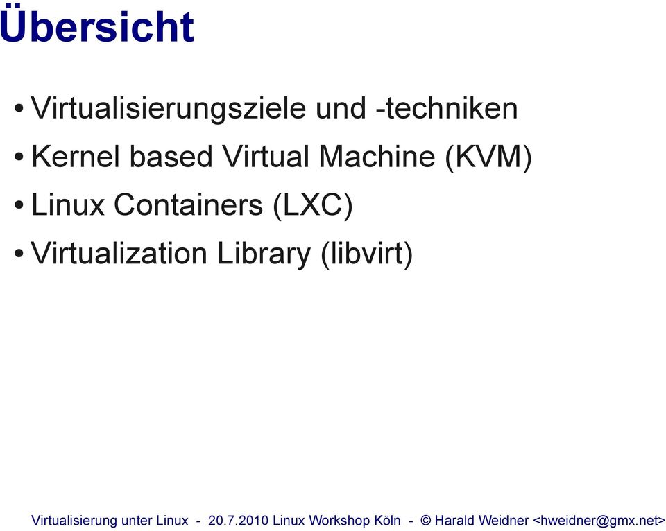 Virtual Machine (KVM) Linux