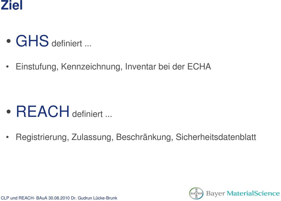 Inventar bei der ECHA REACH definiert.