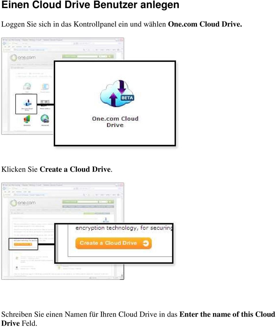 Klicken Sie Create a Cloud Drive.