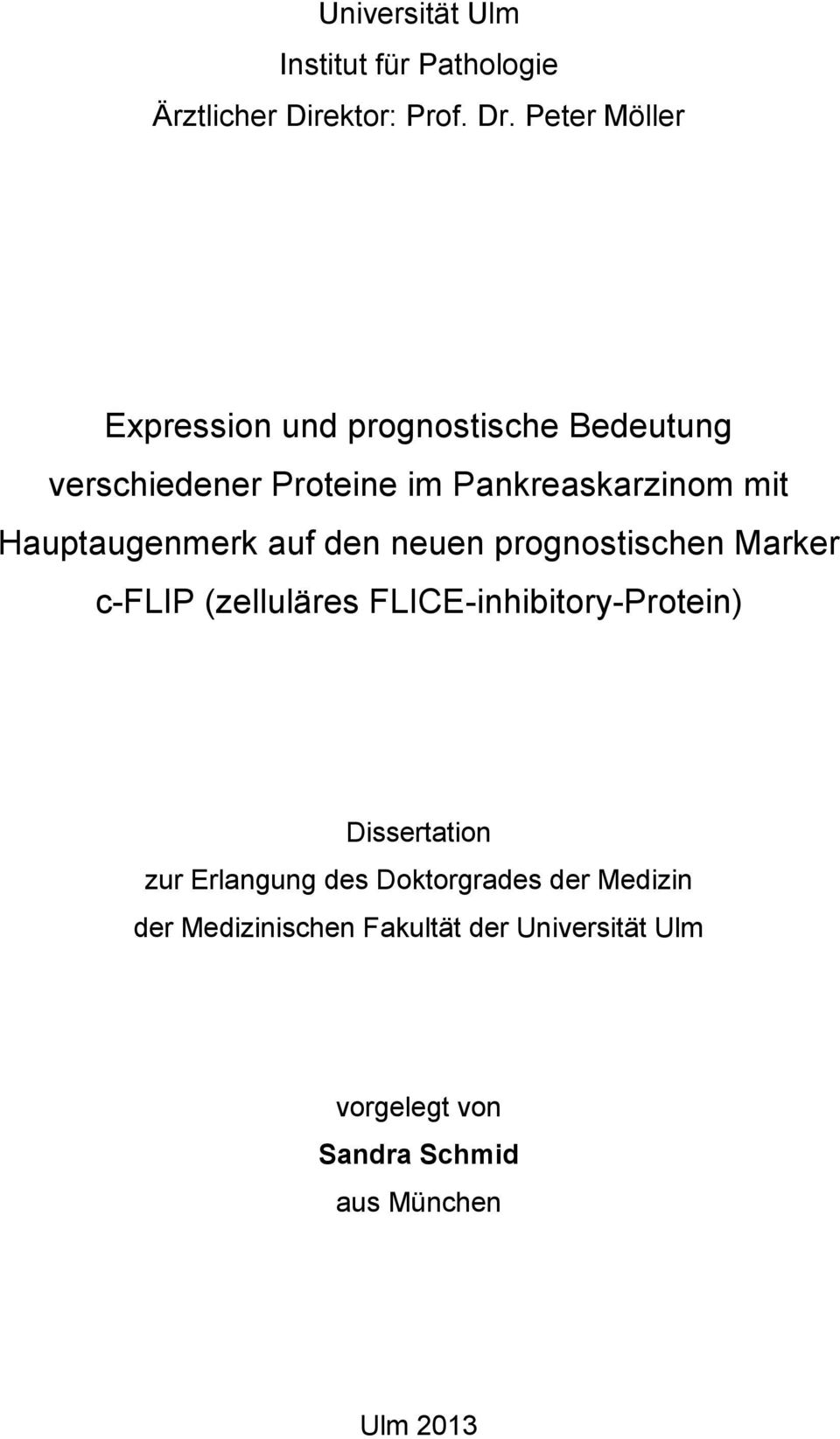 Hauptaugenmerk auf den neuen prognostischen Marker c-flip (zelluläres FLICE-inhibitory-Protein)
