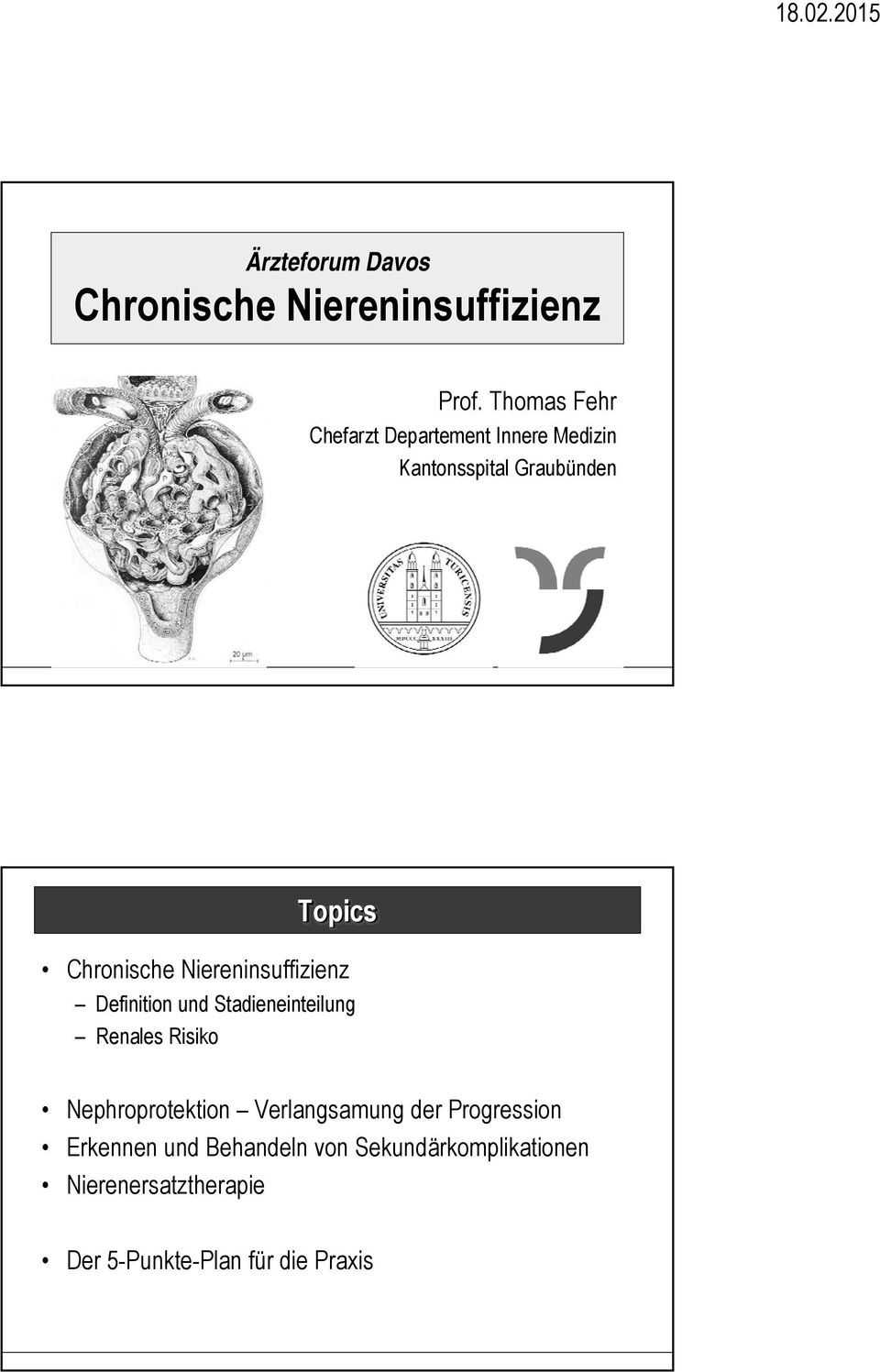 Niereninsuffizienz Definition und Stadieneinteilung Renales Risiko Nephroprotektion