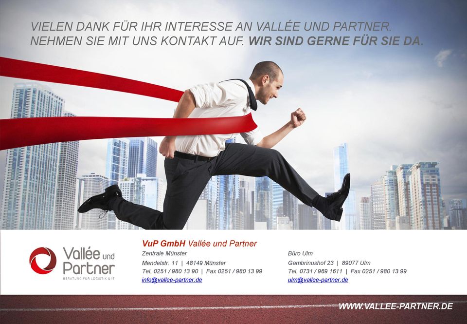 11 48149 Münster Tel. 0251 / 980 13 90 Fax 0251 / 980 13 99 info@vallee-partner.