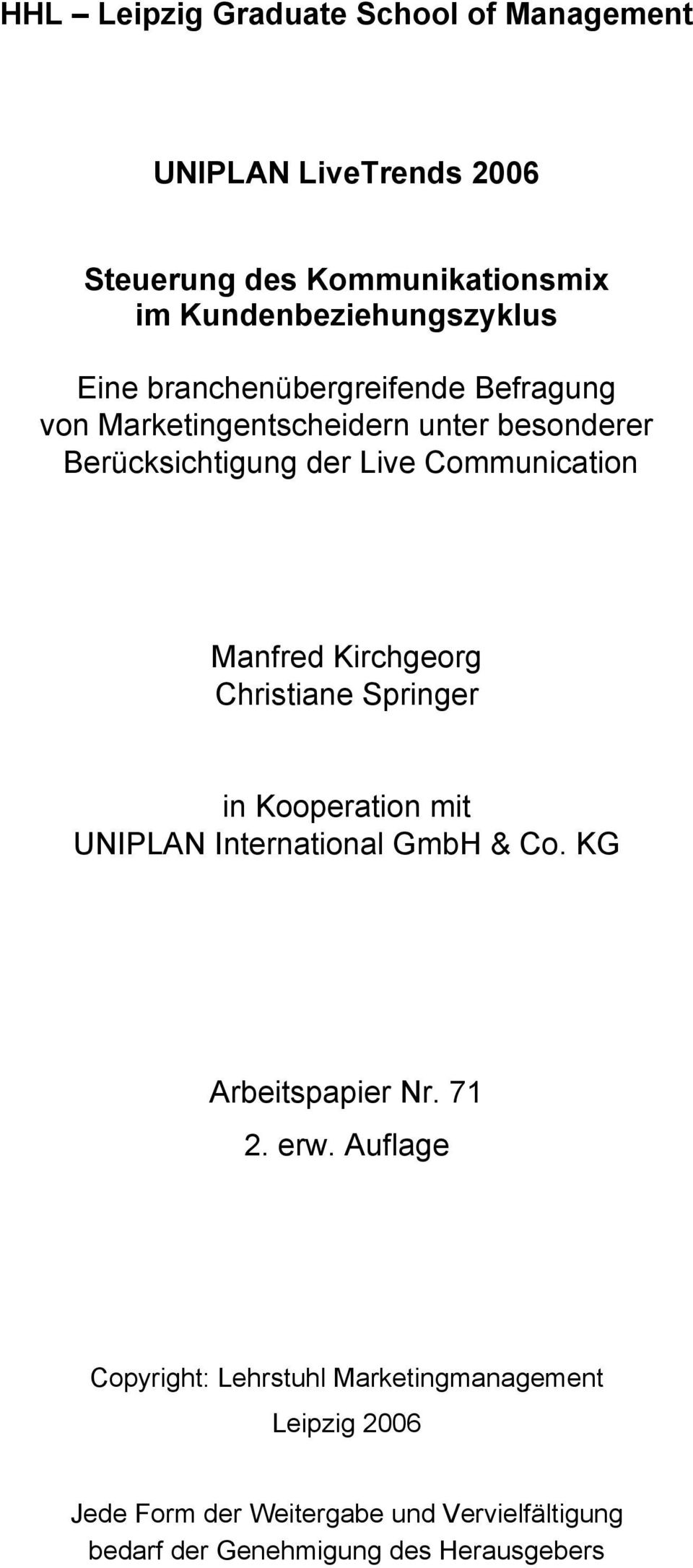 Kirchgeorg Christiane Springer in Kooperation mit UNIPLAN International GmbH & Co. KG Arbeitspapier Nr. 71 2. erw.