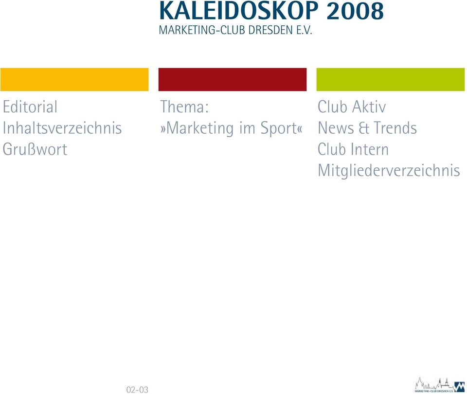Thema:»Marketing im Sport«Club Aktiv News &