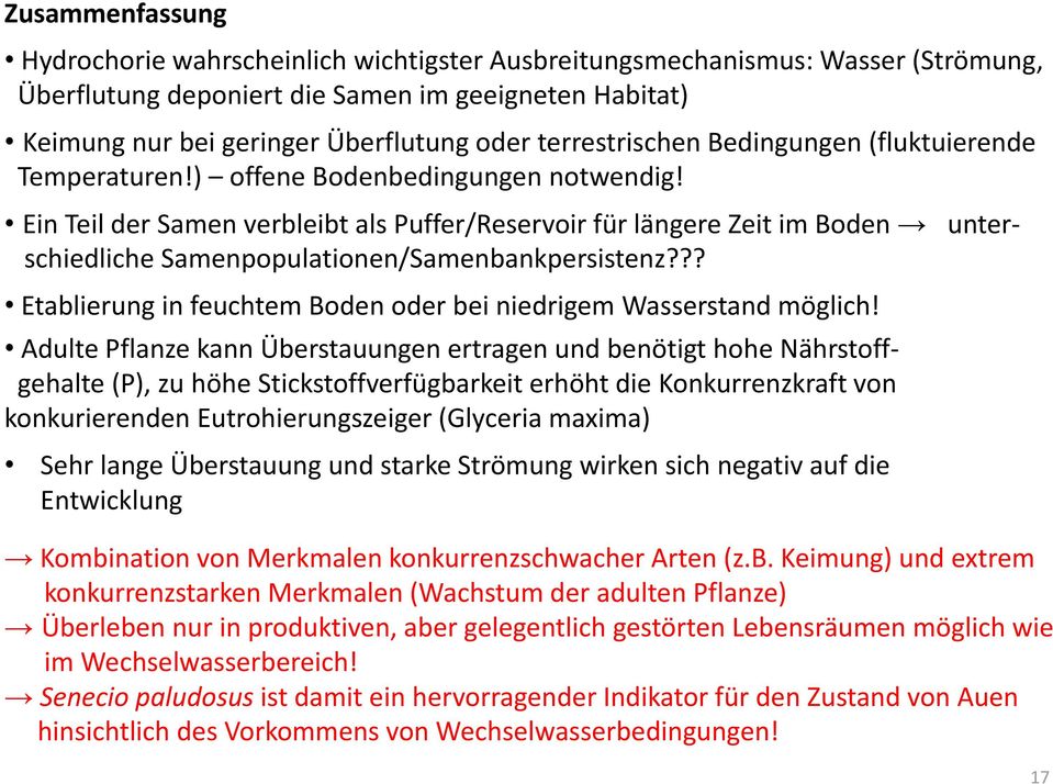 Ein Teil der Samen verbleibt als Puffer/Reservoir für längere Zeit im Boden unterschiedliche Samenpopulationen/Samenbankpersistenz?