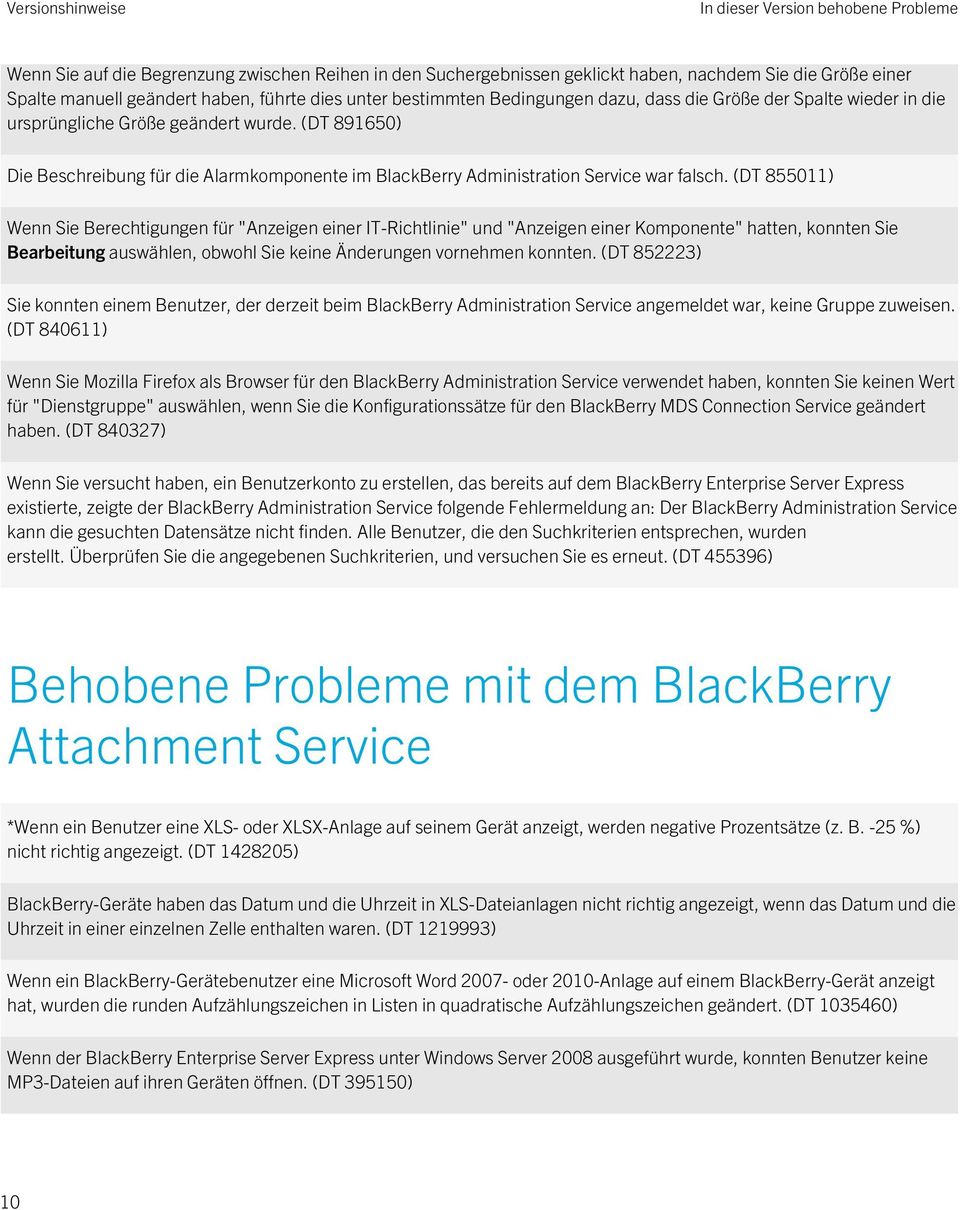 (DT 891650) Die Beschreibung für die Alarmkomponente im BlackBerry Administration Service war falsch.