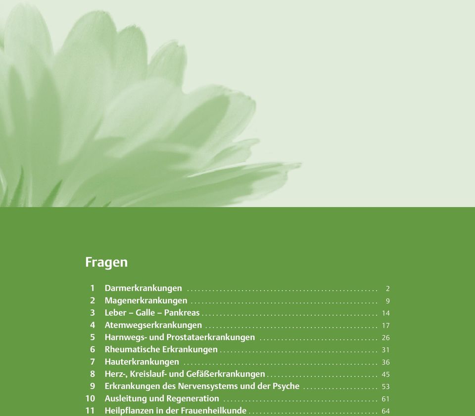 ........................................... 31 7 Hauterkrankungen...................................................... 36 8 Herz-, Kreislauf- und Gefäßerkrankungen.