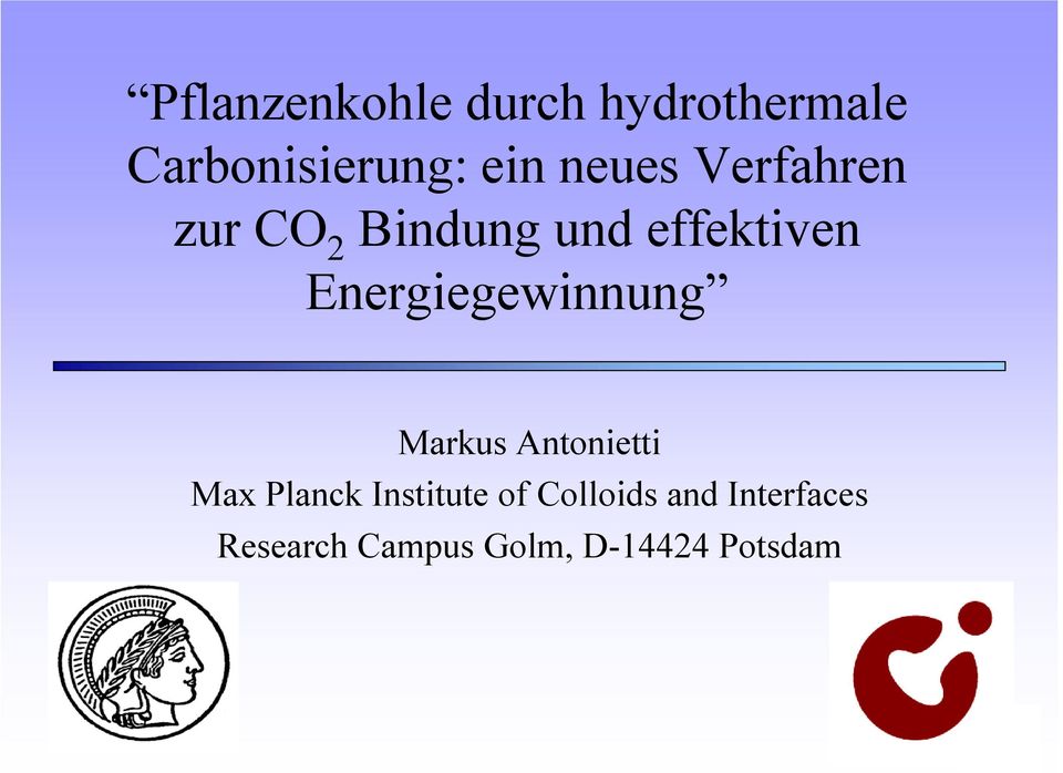 Energiegewinnung Markus Antonietti Max Planck Institute