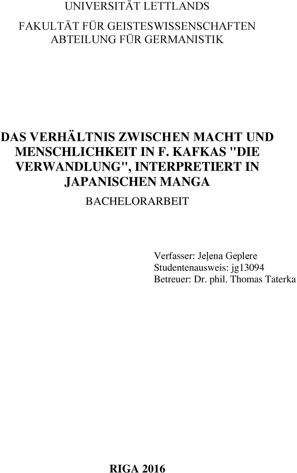 KAFKAS "DIE VERWANDLUNG", INTERPRETIERT IN JAPANISCHEN MANGA BACHELORARBEIT