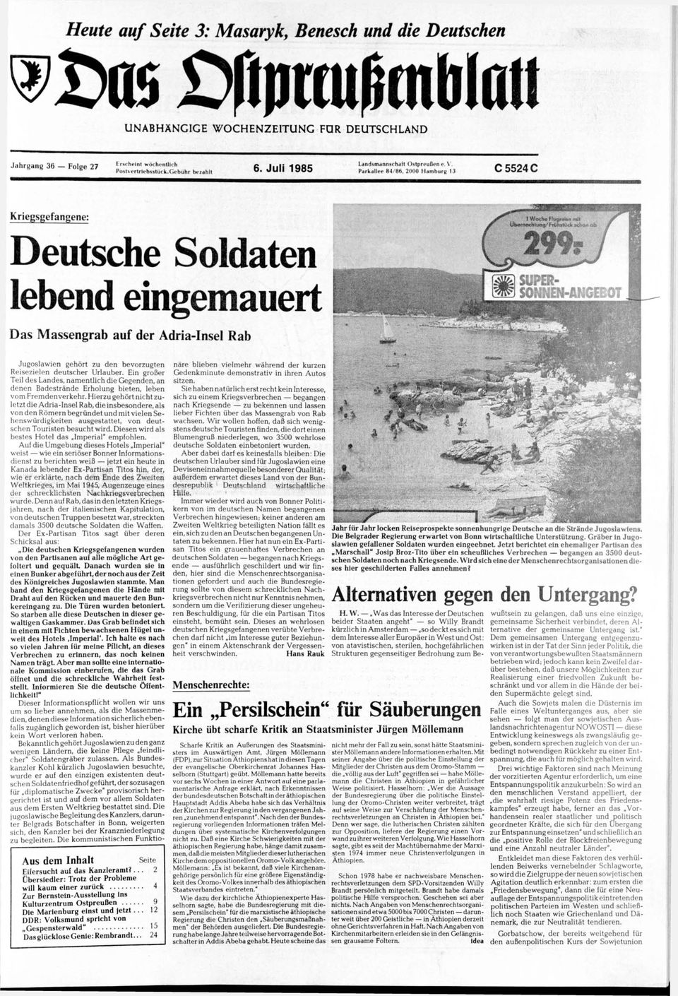 2000 Mamburg 13 C5524C Kriegsgefangene: Deutsche Soldaten lebend eingemauert Das Massengrab auf der Adria-Insel Rab Jugoslawien gehört zu den bevorzugten Reisezielen deutscher Urlauber.