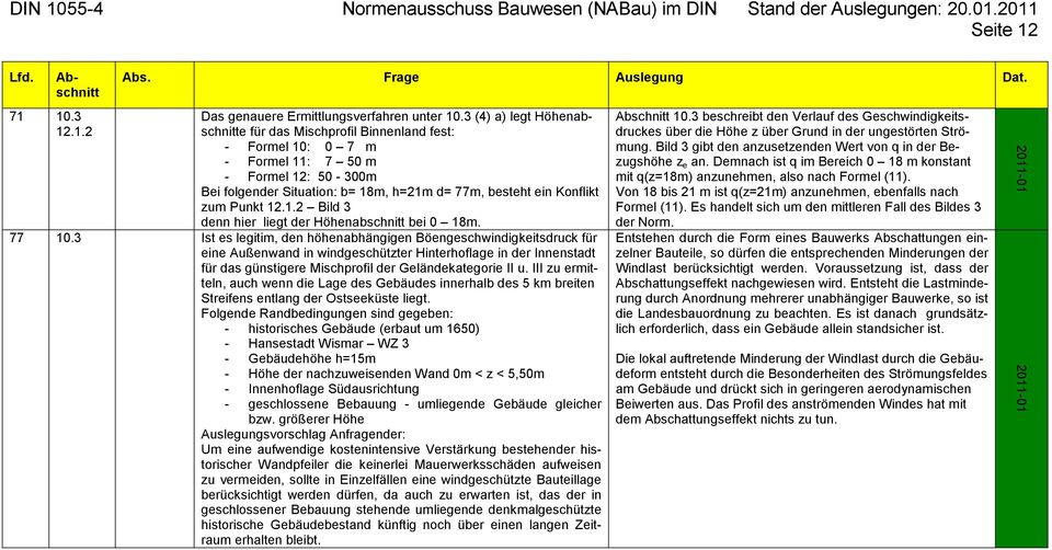 Punkt 12.1.2 Bild 3 denn hier liegt der Höhenabschnitt bei 0 18m. 77 10.