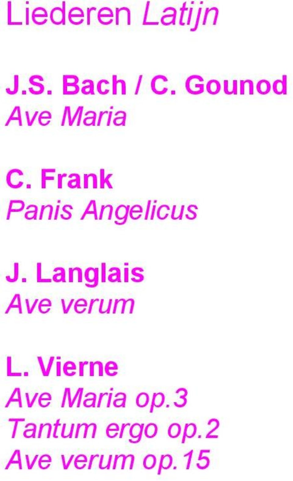 Frank Panis Angelicus J.