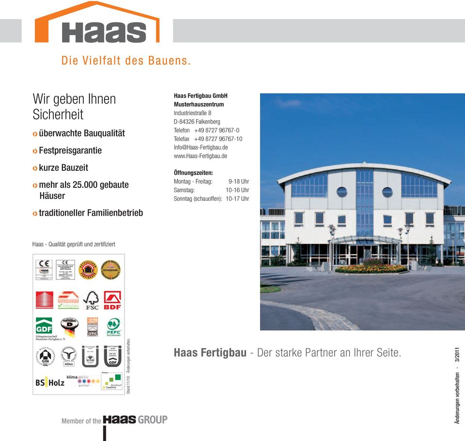 -0 Telefax + -0 Info@Haas-Fertigbau.de www.haas-fertigbau.