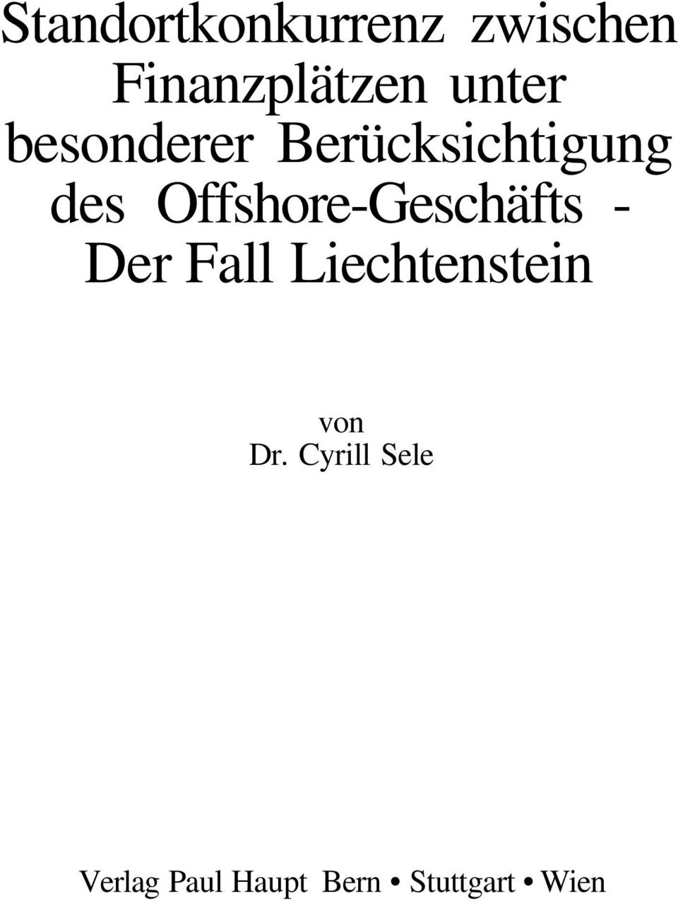 Offshore-Geschäfts - Der Fall Liechtenstein