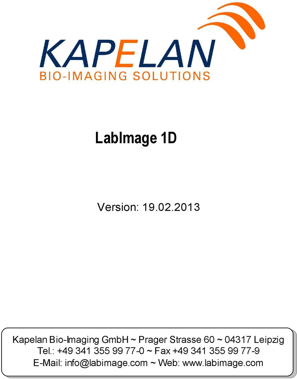 Kapelan Bio-Imaging GmbH ~ Prager Strasse 60 ~