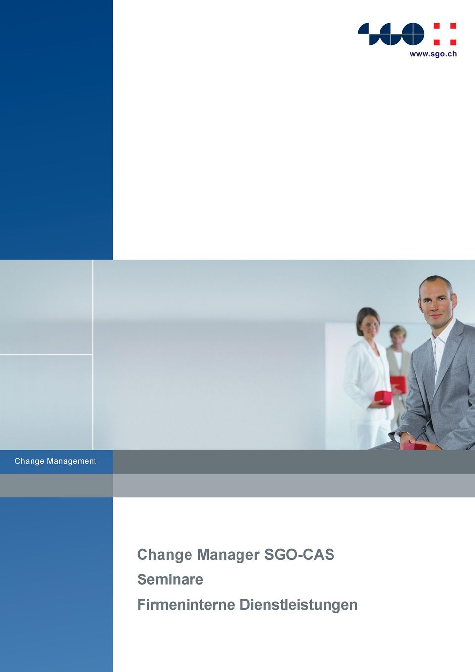 Change Manager SGO-CAS