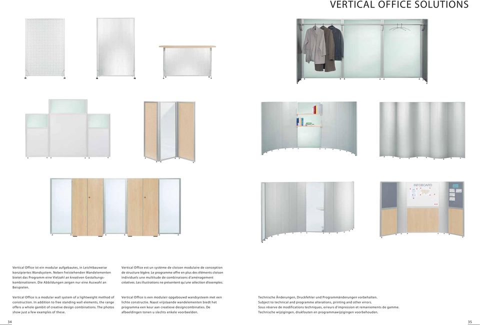 Vertical Office est un système de cloison modulaire de conception de structure légère.