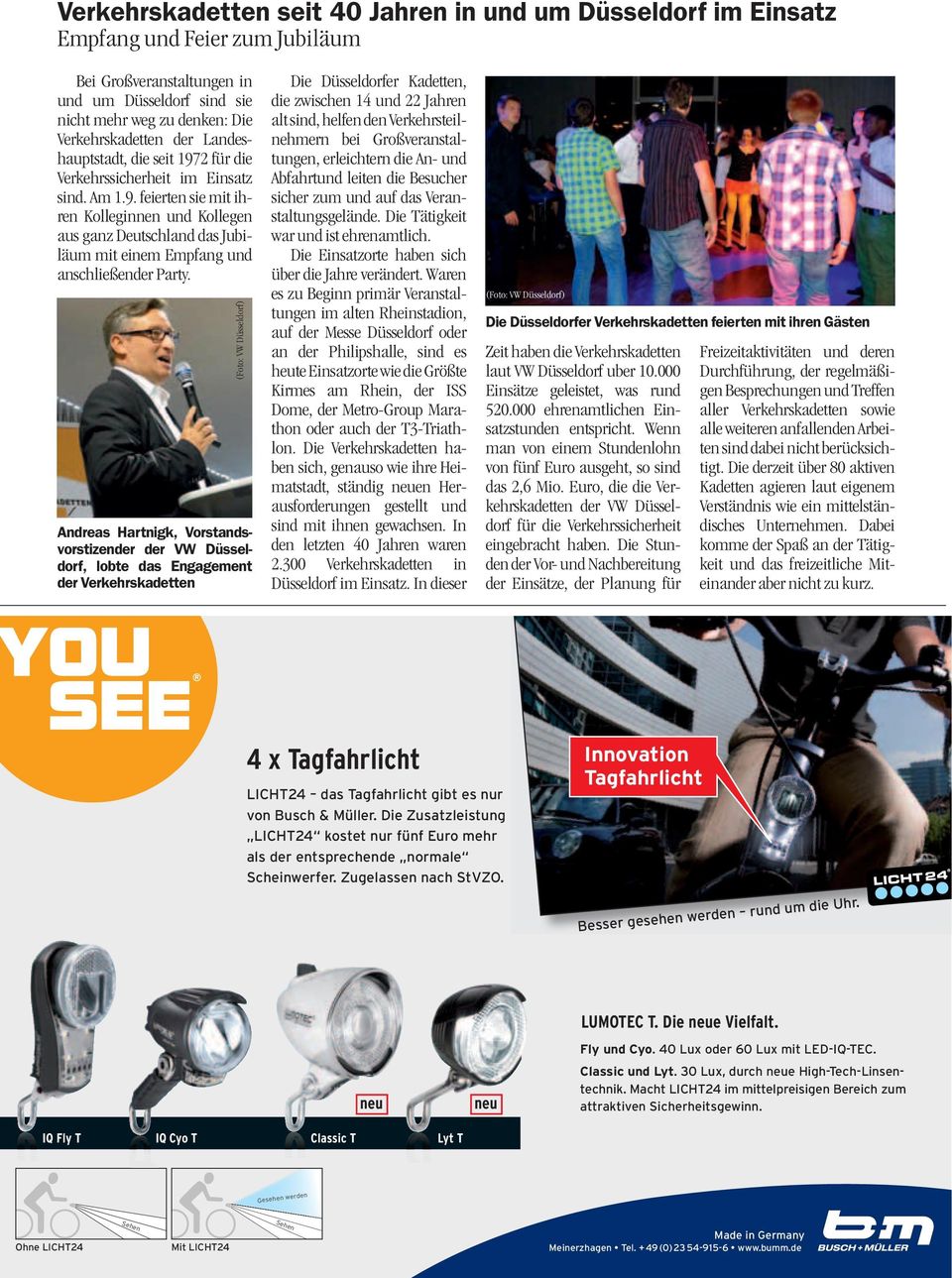 (Foto: VW Düsseldorf) Andreas Hartnigk, Vorstandsvorstizender der VW Düsseldorf, lobte das Engagement der Verkehrskadetten Die Düsseldorfer Kadetten, die zwischen 14 und 22 Jahren alt sind, helfen