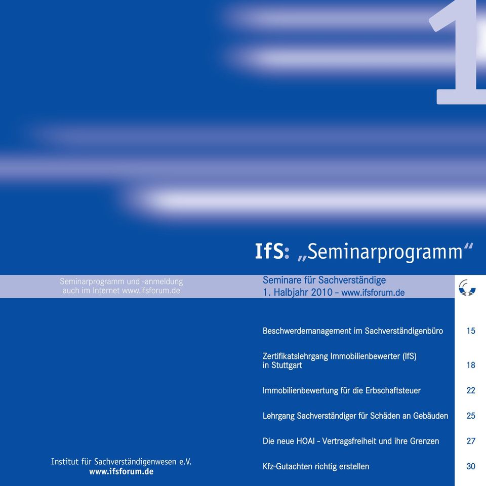de Beschwerdemanagement im Sachverständigenbüro 15 Zertifikatslehrgang Immobilienbewerter (IfS) in Stuttgart 18