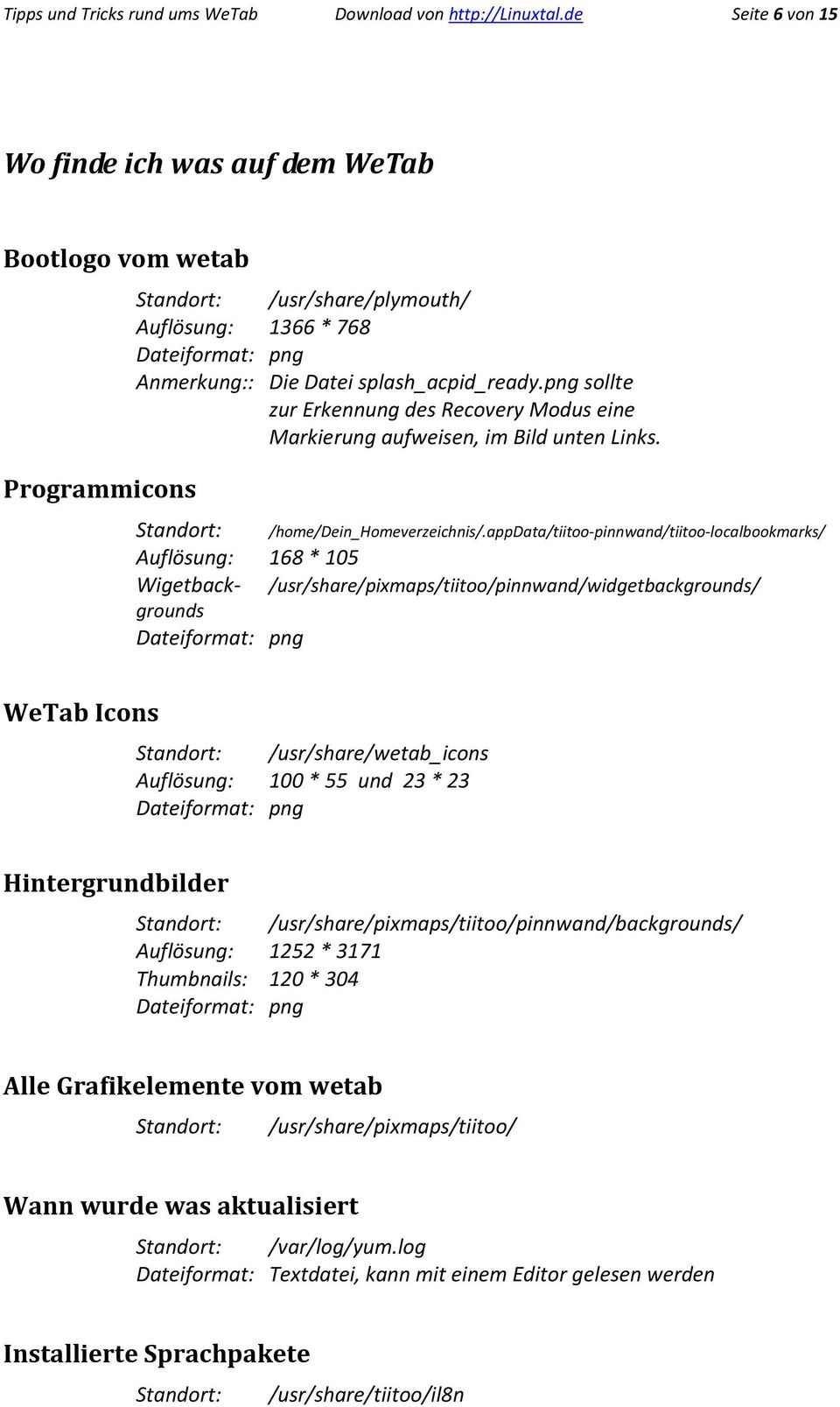 png sollte zur Erkennung des Recovery Modus eine Markierung aufweisen, im Bild unten Links.