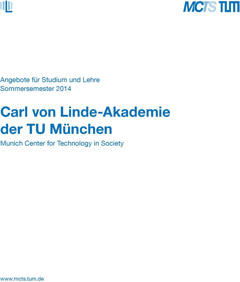 Linde-Akademie der TU München Munich