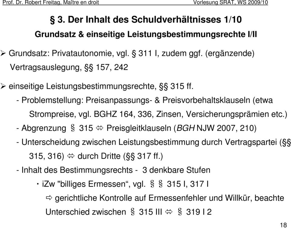 BGHZ 164, 336, Zinsen, Versicherungsprämien etc.