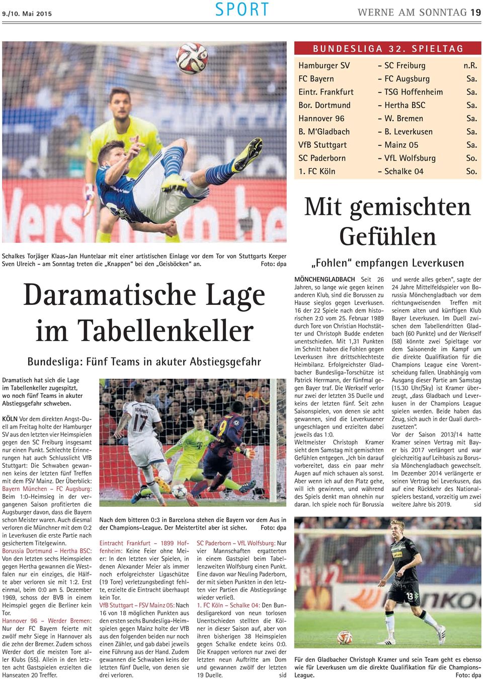Schalkes Torjäger Klaas-Jan Huntelaar mit einer artistischen Einlage vor dem Tor von Stuttgarts Keeper Sven Ulreich - am Sonntag treten die Knappen bei den Geisböcken an.