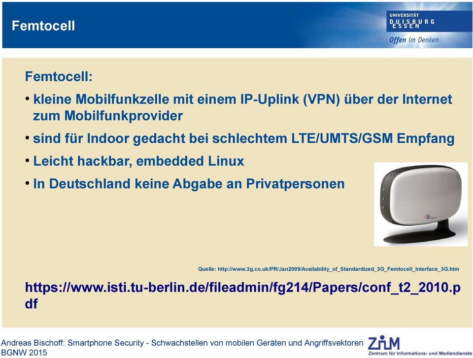 Linux In Deutschland keine Abgabe an Privatpersonen Quelle: http://www.3g.co.
