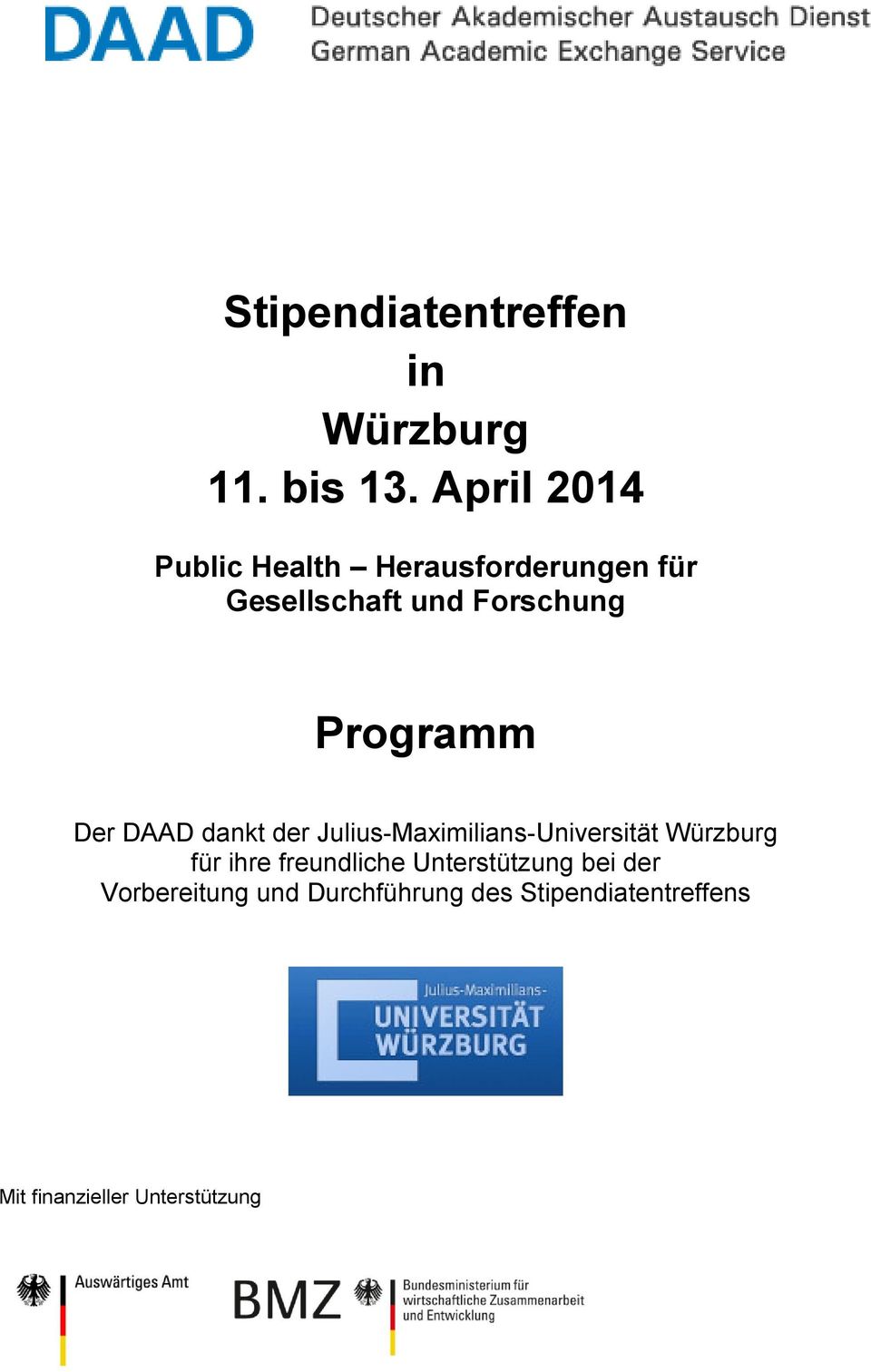Programm Der DAAD dankt der Julius-Maximilians-Universität Würzburg für ihre