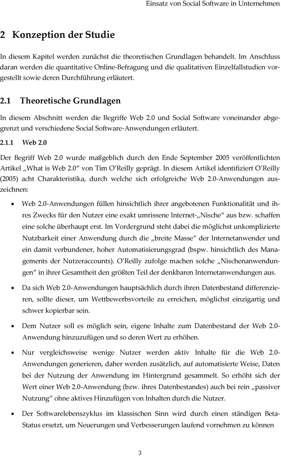 1 Theoretische Grundlagen In diesem Abschnitt werden die Begriffe Web 2.0 und Social Software voneinander abgegrenzt und verschiedene Social Software Anwendungen erläutert. 2.1.1 Web 2.