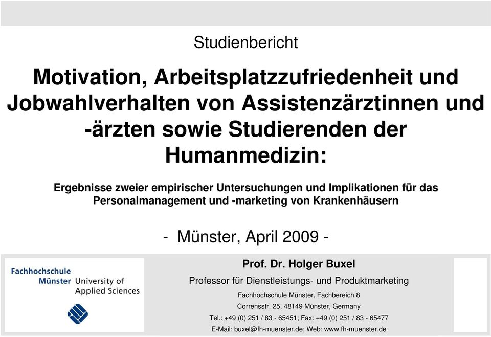Münster, April 2009 - Prof. Dr.