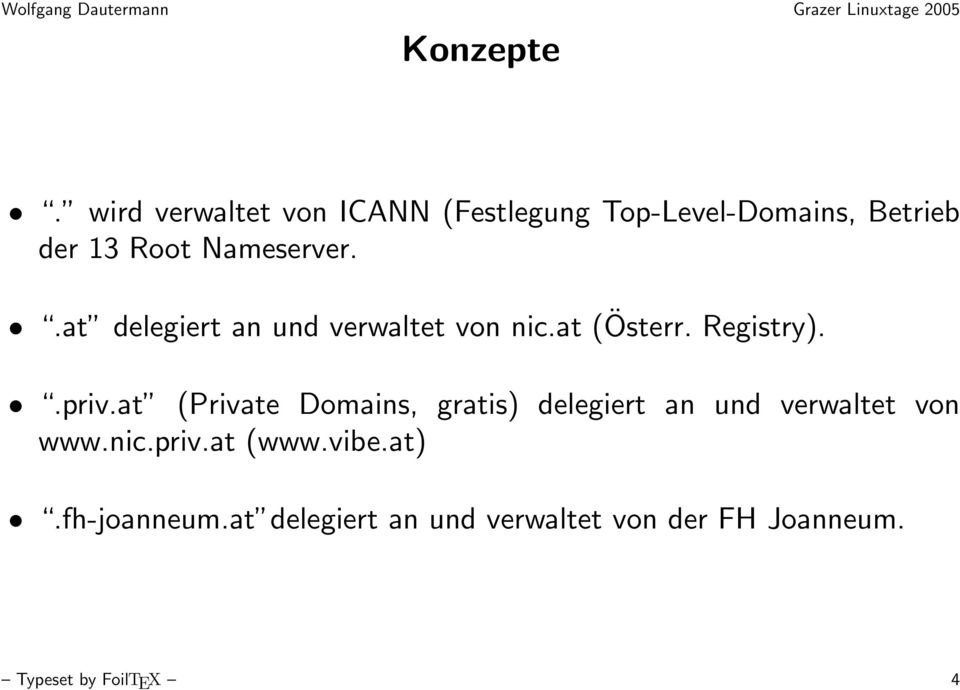 Nameserver..at delegiert an und verwaltet von nic.at (Österr. Registry)..priv.
