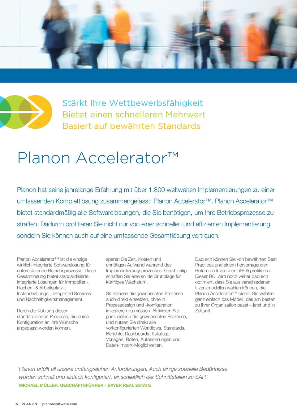 Planon Accelerator bietet standardmäßig alle Softwarelösungen, die Sie benötigen, um Ihre Betriebsprozesse zu straffen.