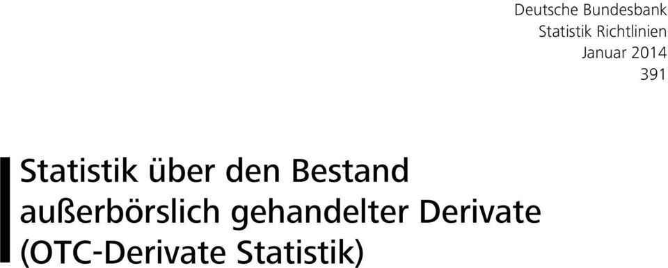 (OTC- Statistik) Deutsche