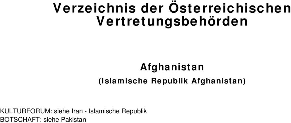 (Islamische Republik Afghanistan)