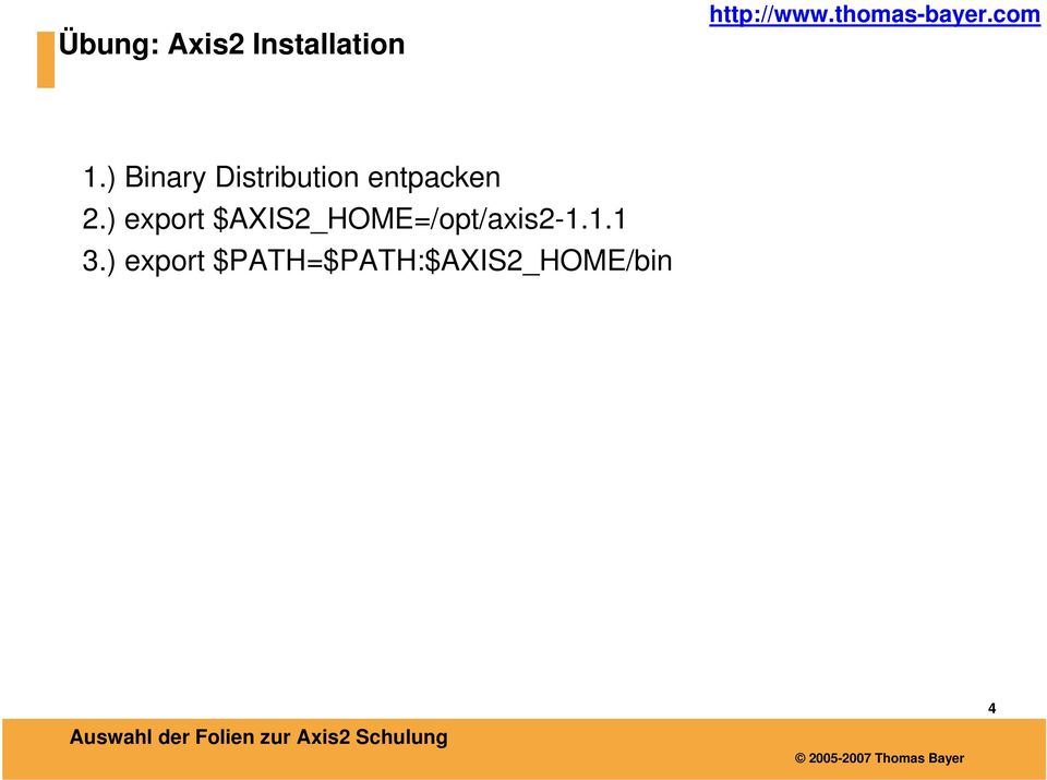) export $AXIS2_HOME=/opt/axis2-.