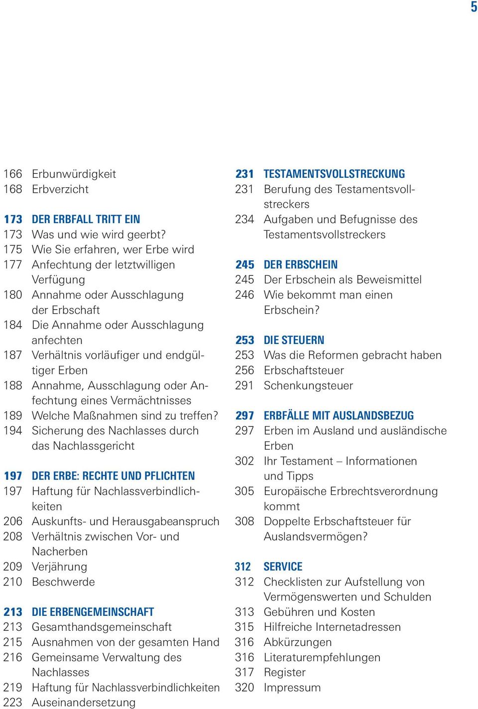 end gül - tiger Erben 188 Annahme, Ausschlagung oder Anfechtung eines Vermächtnisses 189 Welche Maßnahmen sind zu treffen?