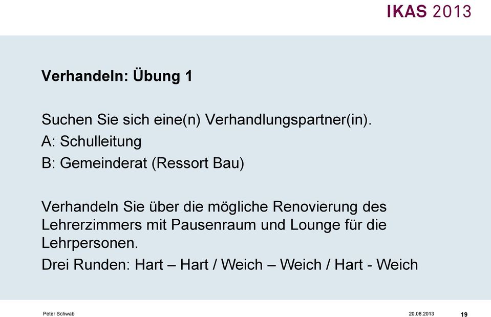 mögliche Renovierung des Lehrerzimmers mit Pausenraum und Lounge für die