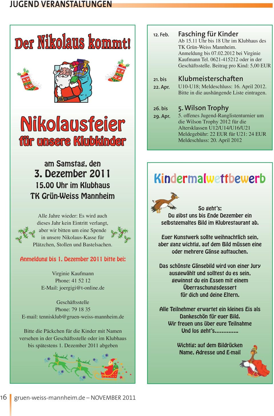Nikolausfeier für unsere Klubkinder am Samstag, den 3. Dezember 2011 15.