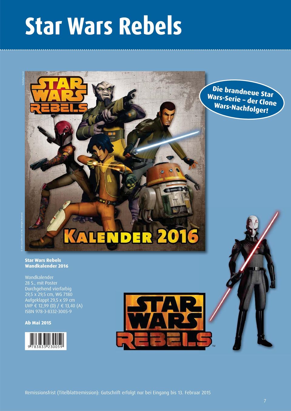 Star Wars Rebels Wandkalender 26 Wandkalender 29,5 x 29,5 cm, WG 7180 ISBN