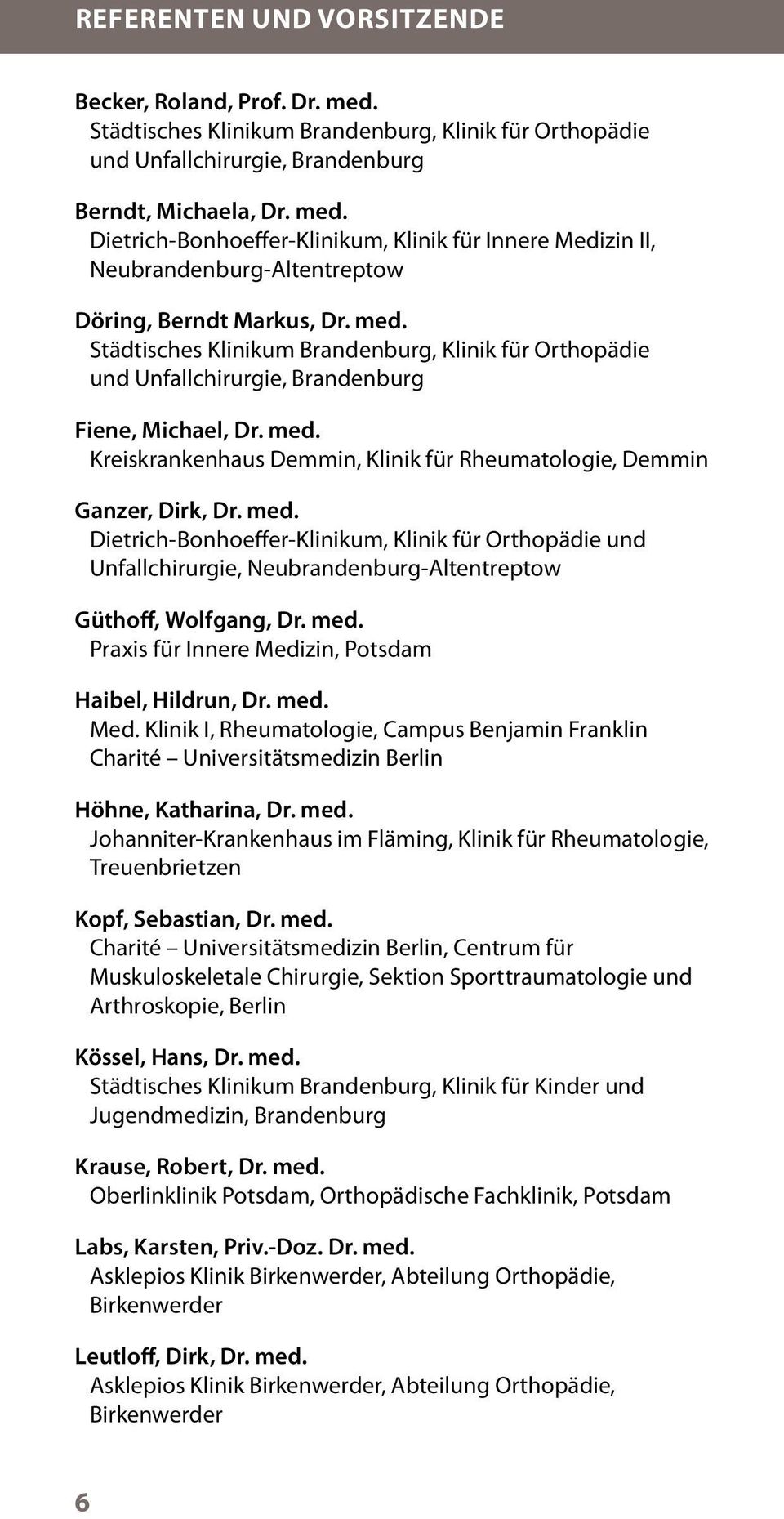Kreiskrankenhaus Demmin, Klinik für Rheumatologie, Demmin Ganzer, Dirk, Dr. med.