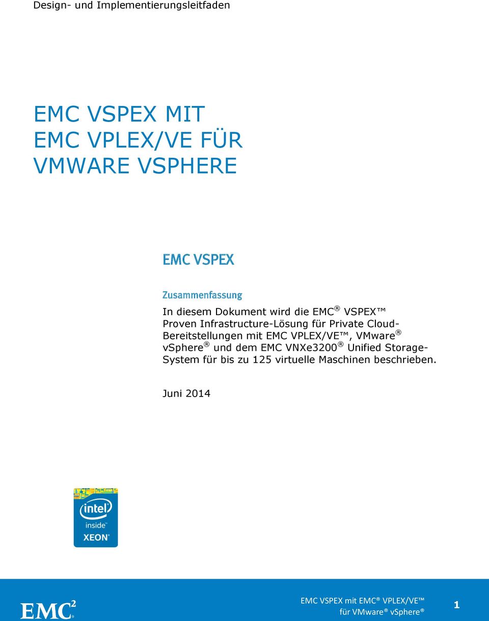 Infrastructure-Lösung für Private Cloud- Bereitstellungen mit EMC VPLEX/VE, VMware