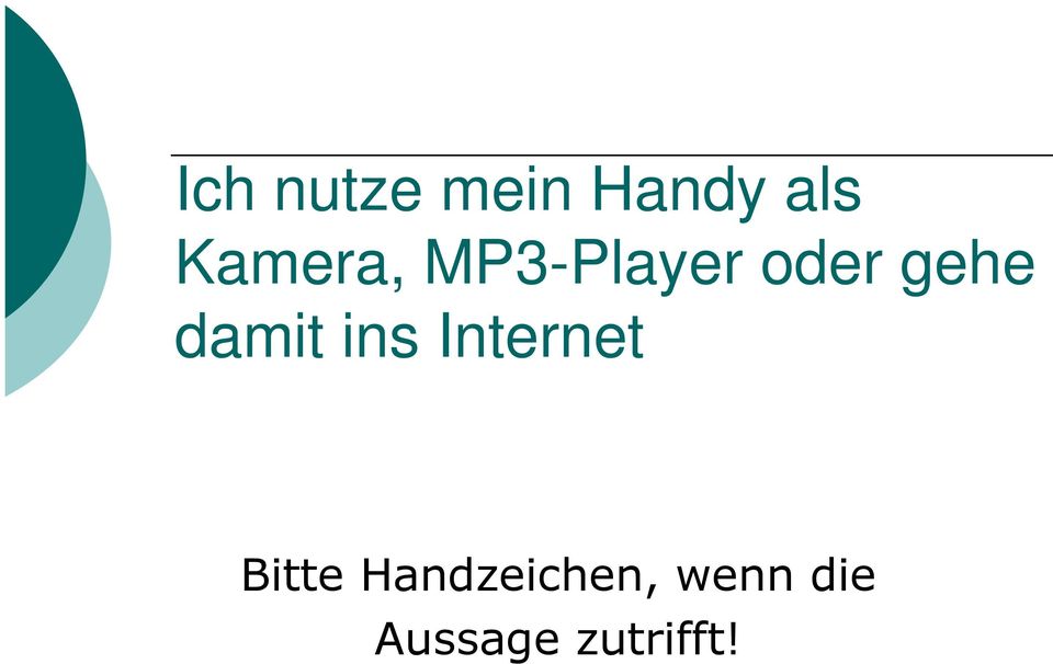 damit ins Internet Bitte