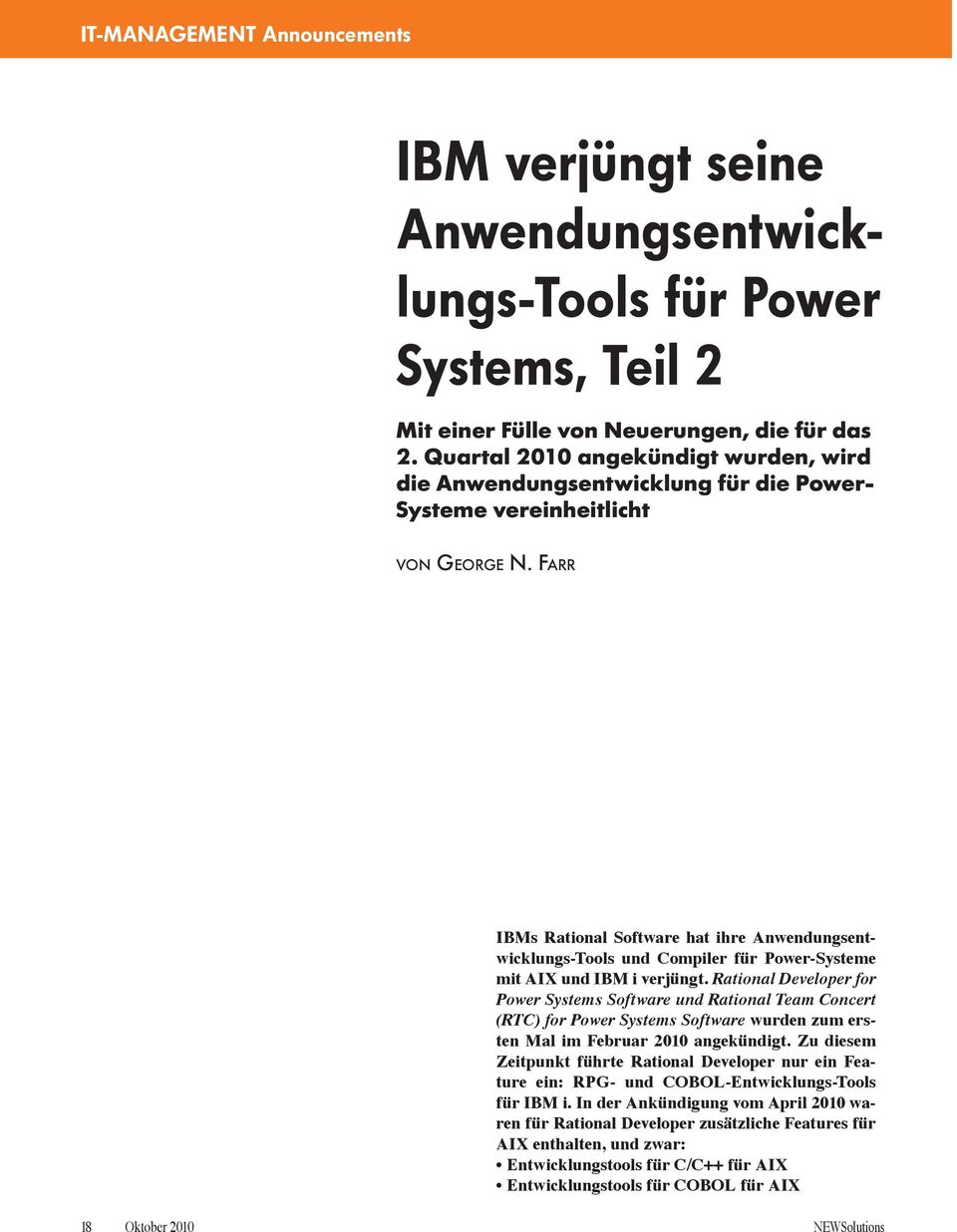 FARR IBMs Rational Software hat ihre Anwendungsentwicklungs-Tools und Compiler für Power-Systeme mit AIX und IBM i verjüngt.
