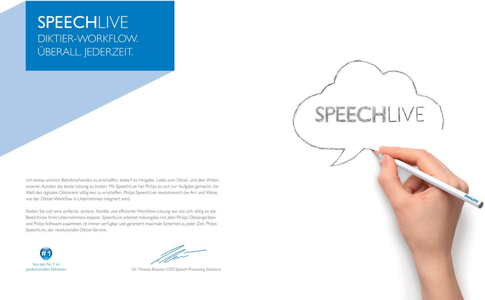 Philips SpeechLive revolutioniert die Art und Weise, wie der Diktier-Workflow in Unternehmen integriert wird.