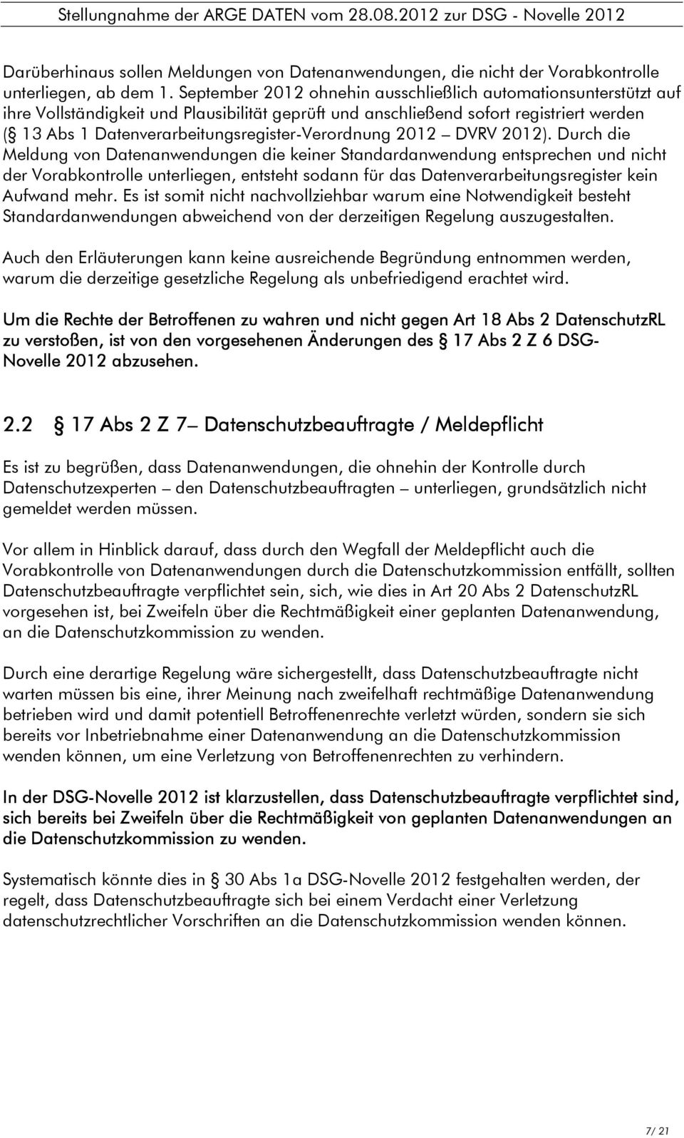Datenverarbeitungsregister-Verordnung 2012 DVRV 2012).