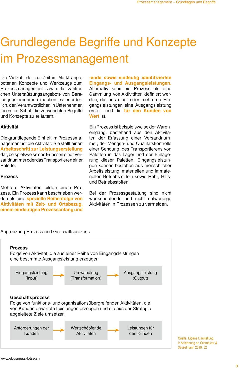 -ende sowie eindeutig identifizierten Eingangs- und Ausgangsleistungen.