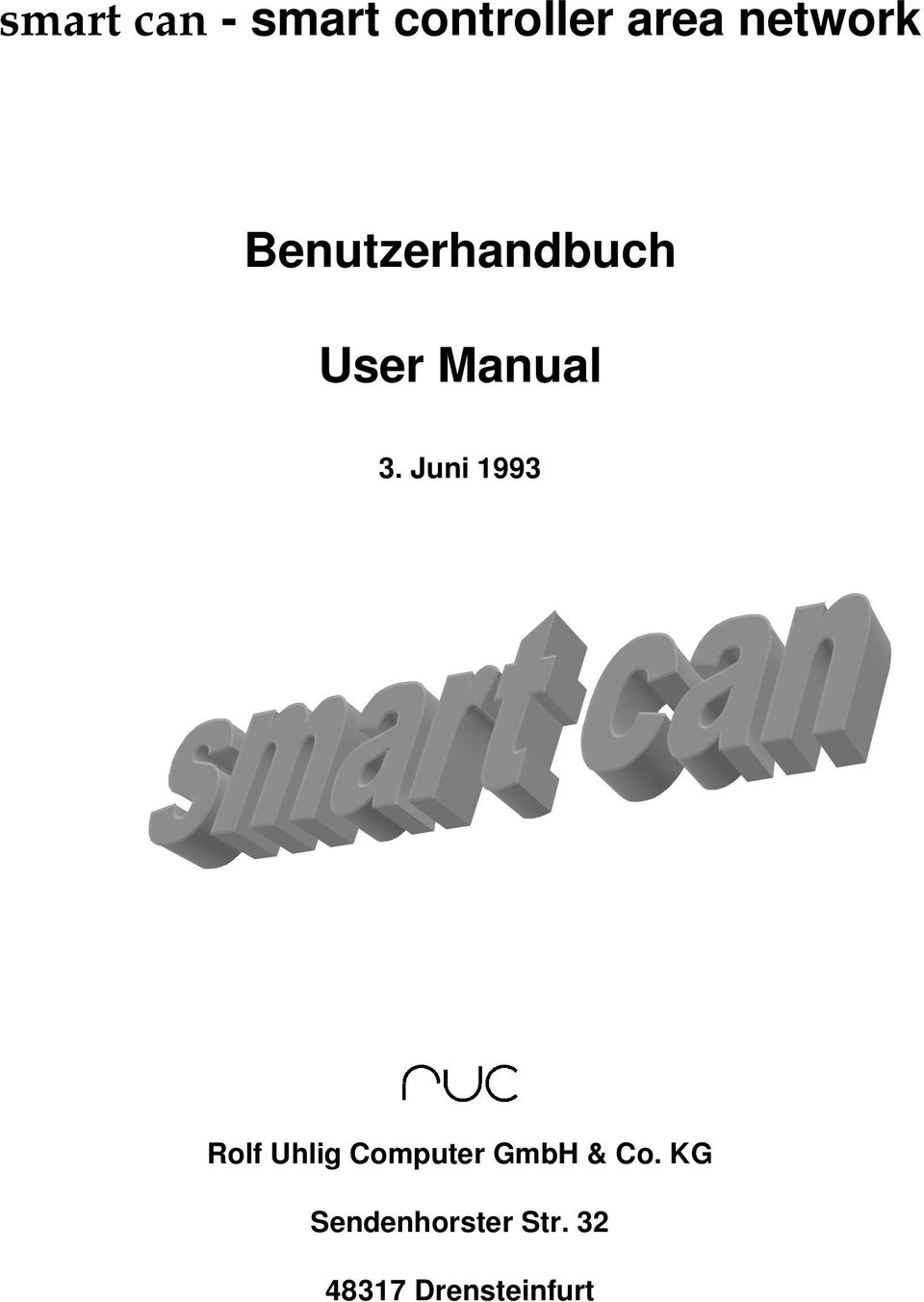 Juni 1993 Rolf Uhlig Computer GmbH & Co.