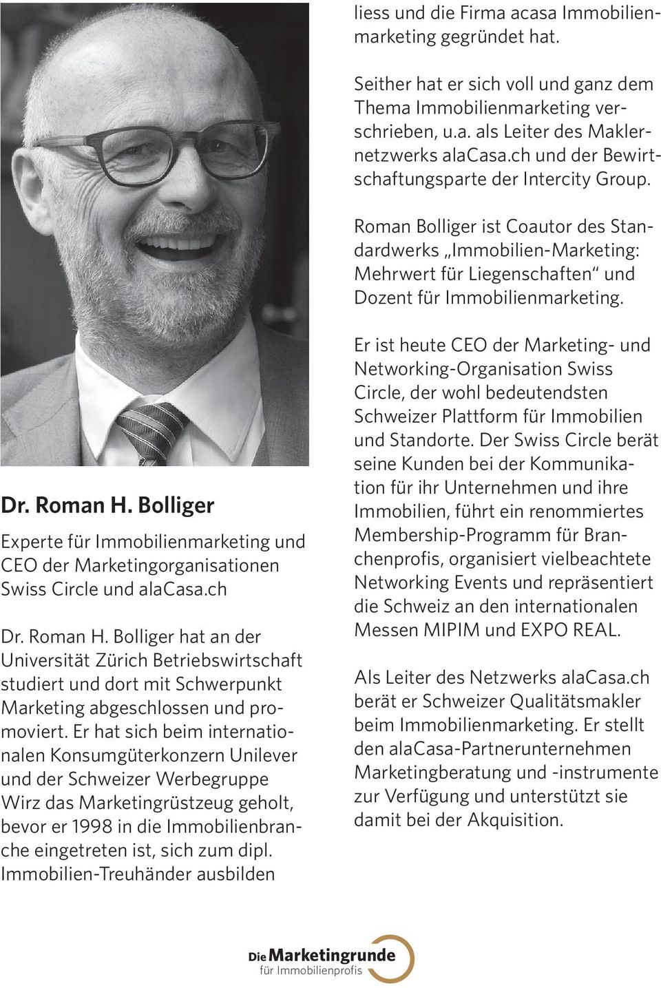 Bolliger Experte für Immobilienmarketing und CEO der Marketingorganisationen Swiss Circle und alacasa.ch Dr. Roman H.